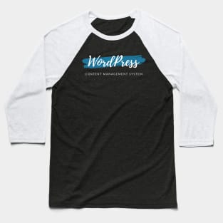 WordPress Content Management System Paint Smear Baseball T-Shirt